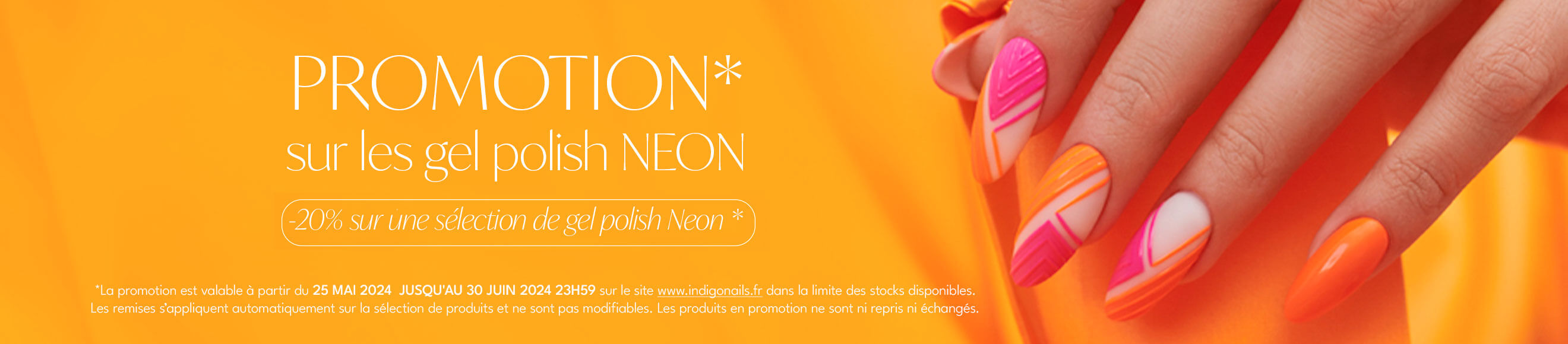 Promotion Neon 2024 - Indigo Nails France